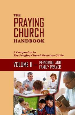 Book cover for The Praying Church Handbook--Volume II--Personal