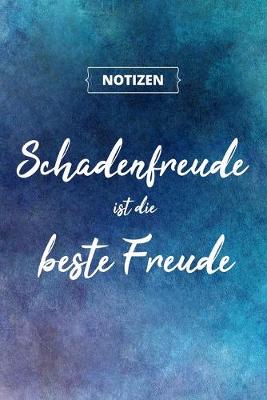 Book cover for Schadenfreude ist die beste Freude