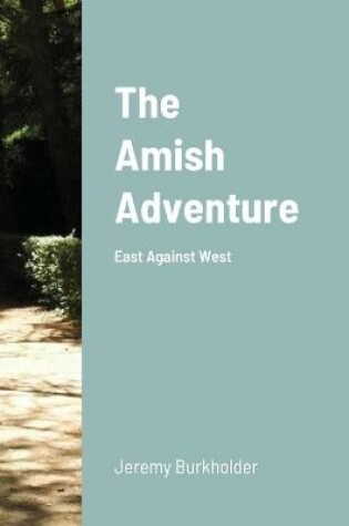 Cover of The Amish Adventure