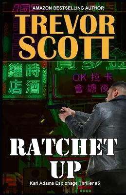 Book cover for Ratchet Up