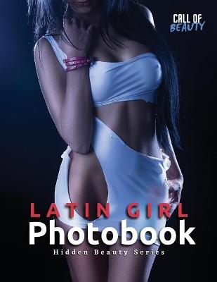 Book cover for Latin Girl Photobook
