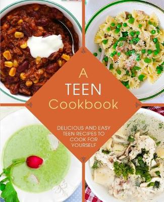 Book cover for A Teen Cookbook