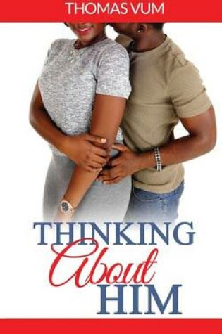Cover of Thinking About Him
