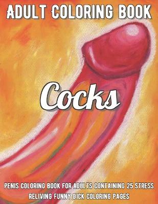 Book cover for Cocks Coloring Book