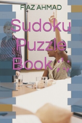 Cover of Sudoku Puzzle Book;'.;