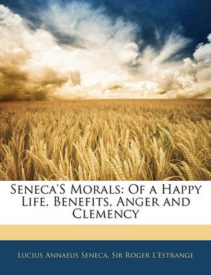 Book cover for Seneca's Morals