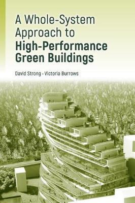 Book cover for A Whole-System Approach to High-Performance Green Buildings