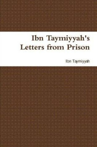 Cover of Ibn Taymiyyah's Letters from Prison