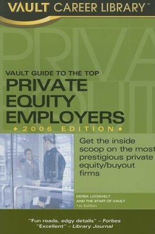 Cover of Vault Guide to the Top Private Equity Employers