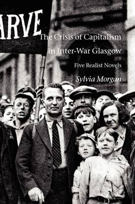 Book cover for The Crisis of Capitalism in Inter-War Glasgow