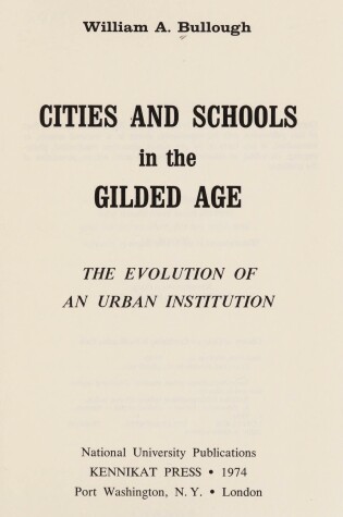 Cover of Cities and Schools in the Gilded Age