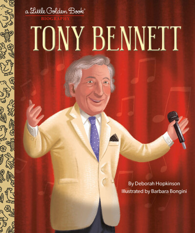 Cover of Tony Bennett: A Little Golden Book Biography