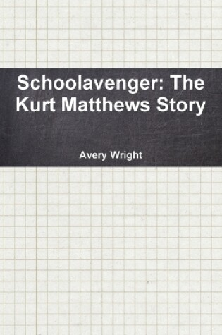 Cover of Schoolavenger
