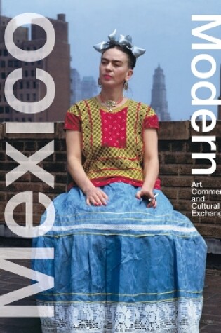 Cover of Mexico Modern