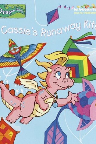 Cover of Cassie's Runaway Kite