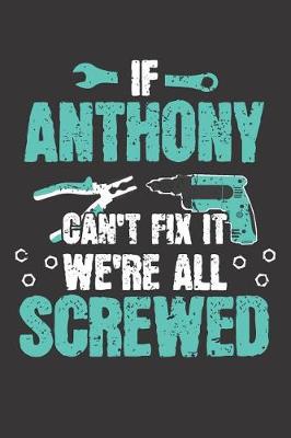 Book cover for If ANTHONY Can't Fix It