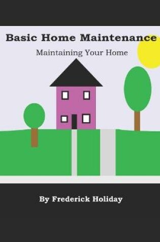 Cover of Basic Home Maintenance