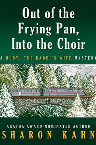 Cover of Out of the Frying Pan, Into the Choir