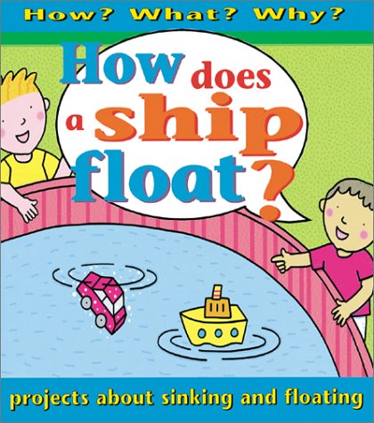 Book cover for How Does a Ship Float? Hc