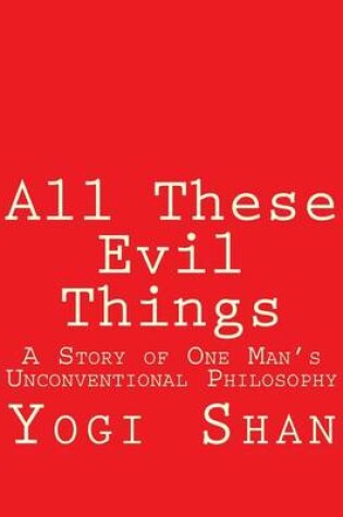 Cover of All These Evil Things