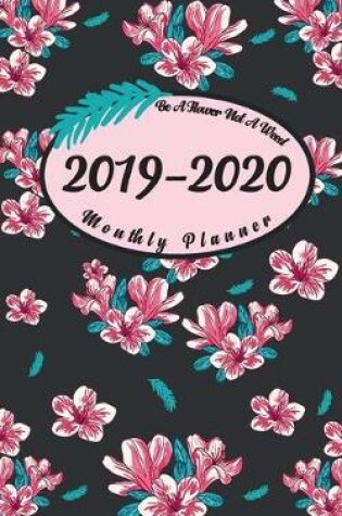 Cover of F4 Monthly Planner Blooming Flowers