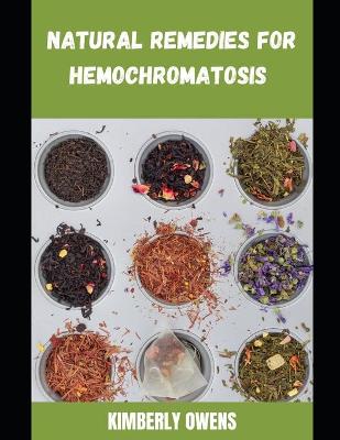 Book cover for Natural Remedies for Hemochromatosis