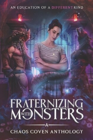 Cover of Fraternizing With Monsters