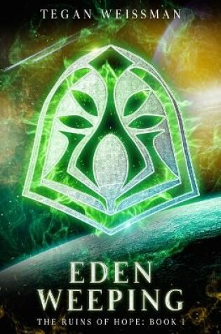 Cover of Eden Weeping