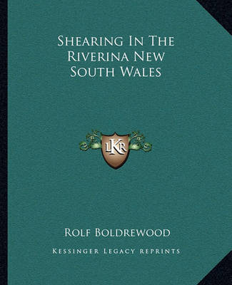 Book cover for Shearing In The Riverina New South Wales
