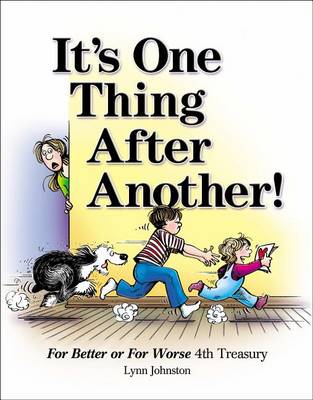 Book cover for It's One Thing After Another!