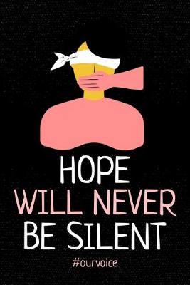 Book cover for Hope Will Never Be Silent