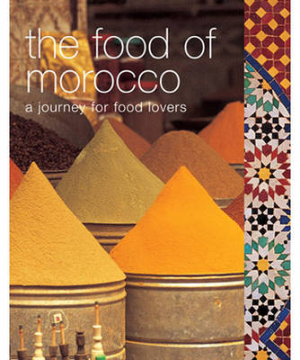 Book cover for The Food of Morocco