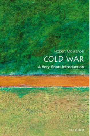 Cover of The Cold War: A Very Short Introduction