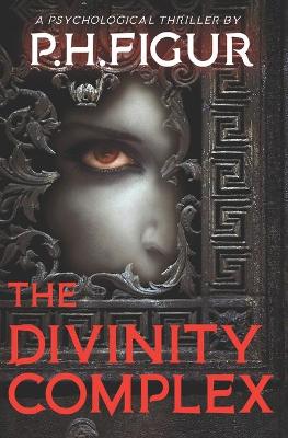 Book cover for The Divinity Complex