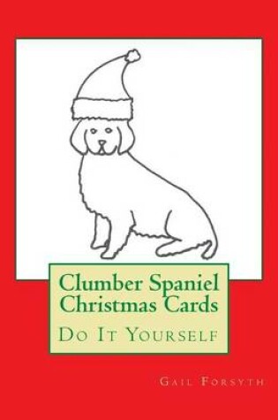 Cover of Clumber Spaniel Christmas Cards