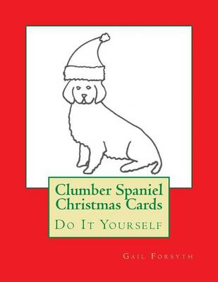 Book cover for Clumber Spaniel Christmas Cards