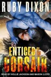 Book cover for Enticed by the Corsair