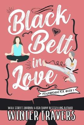 Book cover for Black Belt in Love