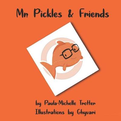 Book cover for Mr. Pickles & Friends