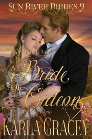 Cover of Mail Order Bride - A Bride for Gideon