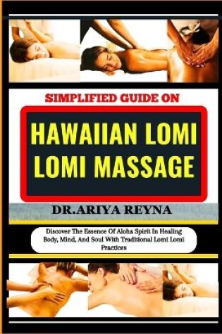 Cover of Simplified Guide on Hawaiian Lomi Lomi Massage