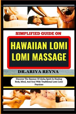 Book cover for Simplified Guide on Hawaiian Lomi Lomi Massage