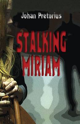 Book cover for Stalking Miriam