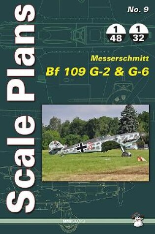 Cover of Scale Plans Messerschmitt Bf 109 G-2 and G-6