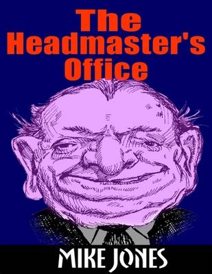 Book cover for The Headmaster’s Office