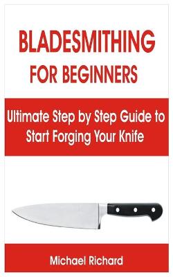 Book cover for Bladesmithing for Beginners