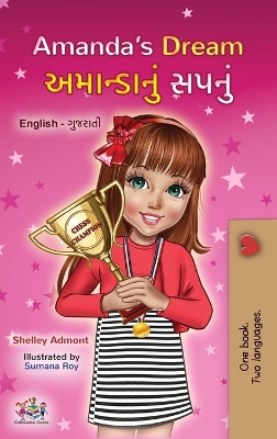 Book cover for Amanda's Dream (English Gujarati Bilingual Book for Children)