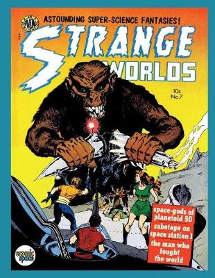 Book cover for Strange Worlds #7
