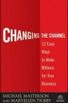 Book cover for Changing the Channel