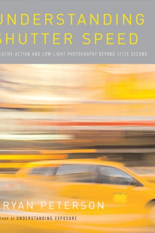 Cover of Understanding Shutter Speed